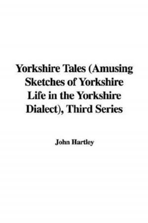 Cover of the book Yorkshire Tales. Third Series by Francis Beaumont And John Fletcher