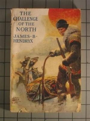 Cover of the book The Challenge Of The North by Mark Twain (Samuel Clemens)