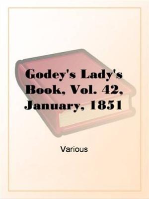 Cover of the book Godey's Lady's Book, Vol. 42, January, 1851 by William H. Wharton