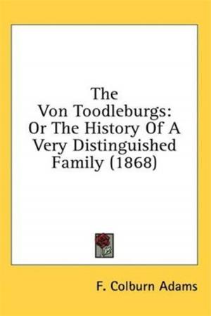 Cover of the book The Von Toodleburgs by Edward J. Lowell