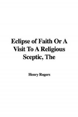 Cover of the book The Eclipse Of Faith by Eugene Manlove Rhodes