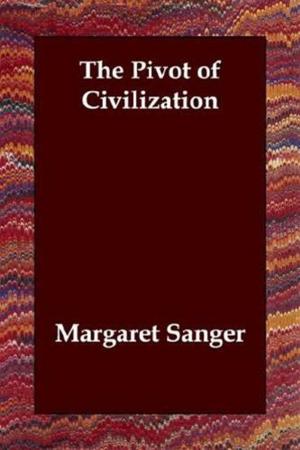 bigCover of the book The Pivot Of Civilization by 