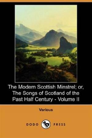 Cover of the book The Modern Scottish Minstrel, Volume II. by John Hunter
