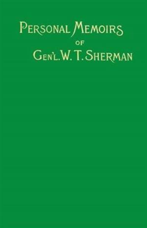 Book cover of The Memoirs Of General W. T. Sherman, Vol. II.