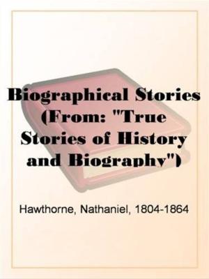 Cover of Biographical Stories by Nathaniel Hawthorne, Gutenberg