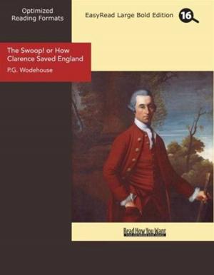 Cover of the book The Swoop! Or How Clarence Saved England by James Runciman