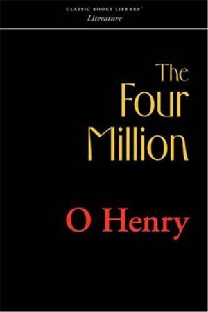 Cover of the book The Four Million by Charlotte M. Yonge