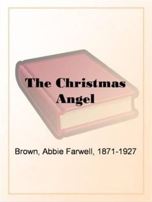 Cover of the book The Christmas Angel by Kate Langley Bosher
