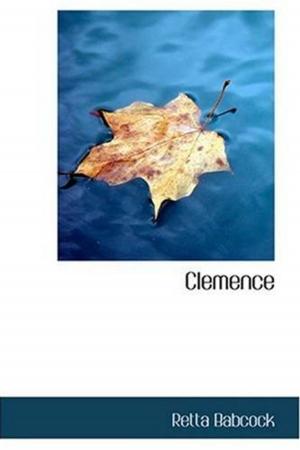 Cover of the book Clemence by William Black