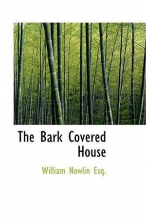 Book cover of The Bark Covered House