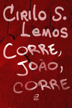 Cover of the book Corre, João, Corre by Fábio Fernandes