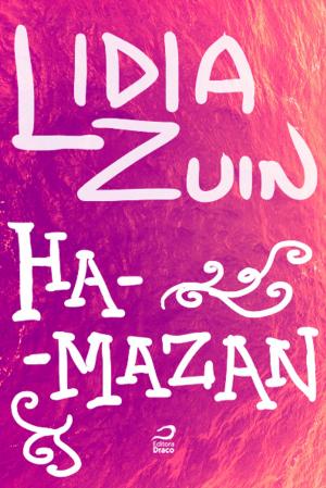 Cover of the book Ha-Mazan by Daniel Bezerra, Luiz Felipe Vasques