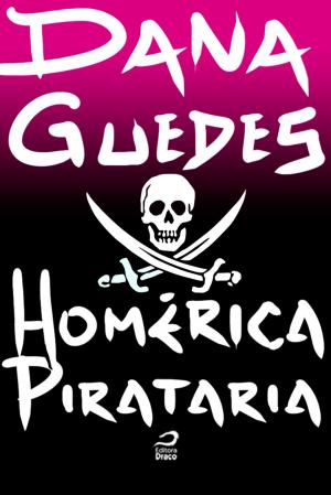 Cover of the book Homérica Pirataria by Ana Lúcia Merege