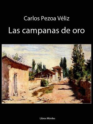 Cover of the book Las campanas de oro by Antonio Machado