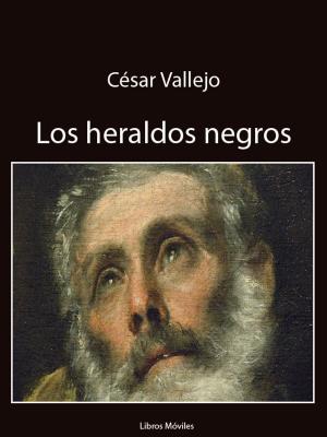 Cover of the book Los heraldos negros by Federico García Lorca