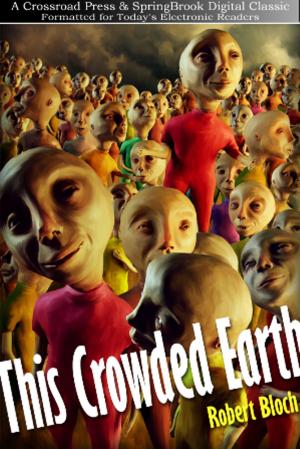 Cover of the book This Crowded Earth by Ed Gorman