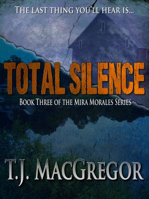 Cover of the book Total Silence by Tom Piccirilli