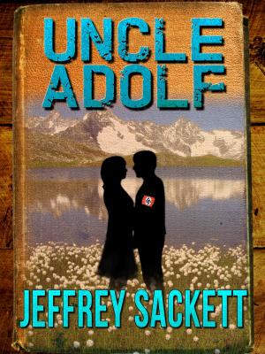 Cover of the book Uncle Adolf by Kathryn Ptacek