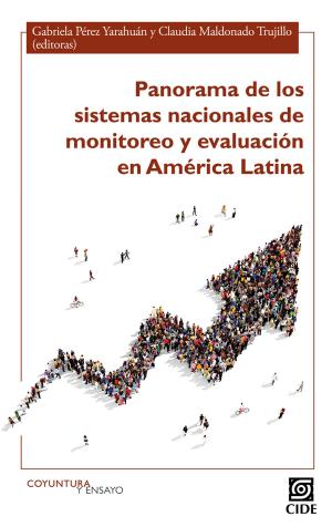 Book cover of Panorama de los sistemas nacionales de monitoreo y evaluación en América Latina