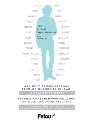 Cover of the book Las nuevas tribus urbanas by Mina Editores