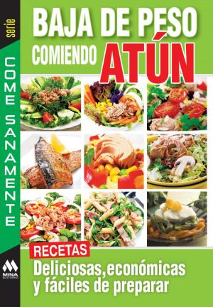 Book cover of Baja de peso comiendo atún