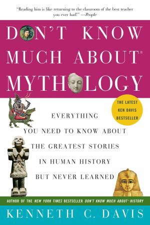Cover of the book Don't Know Much About Mythology by Gigi Vorgan, Dr. Gary Small