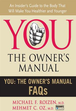 Book cover of You: The Owner's Manual FAQs