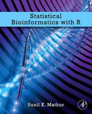 Cover of the book Statistical Bioinformatics with R by Timothy D. Schowalter
