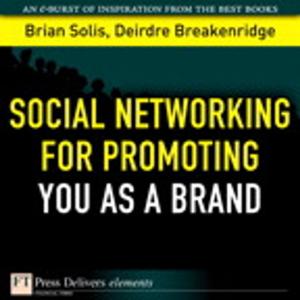 Cover of the book Social Networking for Promoting YOU as a Brand by Michael G. Solomon
