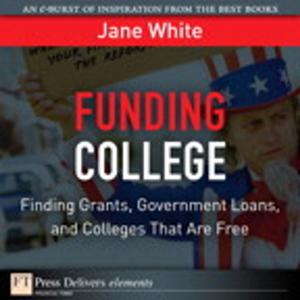 Cover of the book Funding College by Katrin Eismann, Sean Duggan, Tim Grey