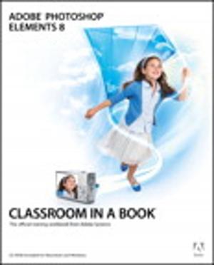 Cover of the book Adobe Photoshop Elements 8 Classroom in a Book by Craig James Johnston