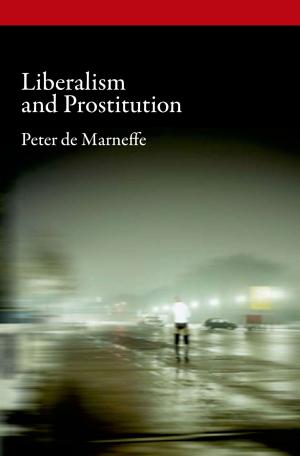 Cover of the book Liberalism and Prostitution by 