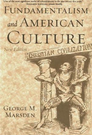 Cover of the book Fundamentalism And American Culture by 