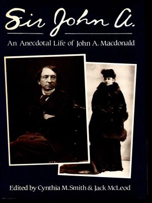 Cover of the book Sir John A. by Luella Creighton