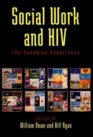 Cover of the book Social Work and HIV by Kevin J. Hayes