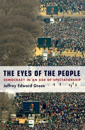 Cover of the book The Eyes of the People by Rutger van Santen, Djan Khoe, Bram Vermeer