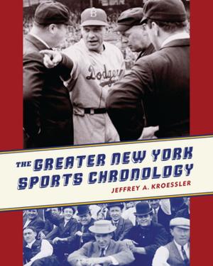 Cover of the book The Greater New York Sports Chronology by Hervé This