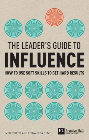 Book cover of The Leader's Guide to Influence