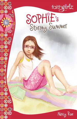 Cover of the book Sophie's Stormy Summer by Melody Carlson