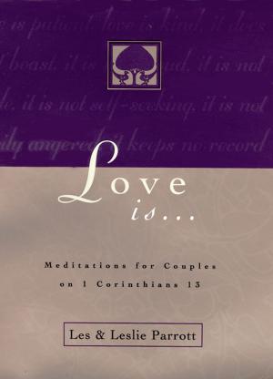 Cover of the book Love Is . . . by DiAnn Mills