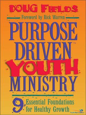 Cover of the book Purpose Driven Youth Ministry by Lee Strobel, Mark Mittelberg