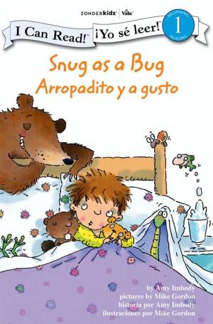 Book cover of Snug as a Bug / Arropadito y a gusto