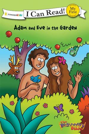 Book cover of The Beginner's Bible Adam and Eve in the Garden