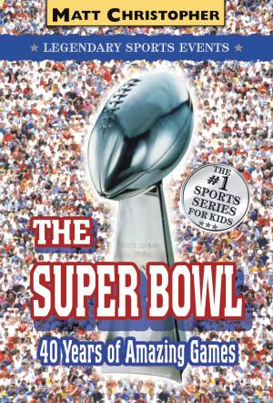 Cover of the book The Super Bowl by Matt Christopher