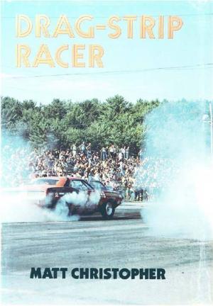 Cover of the book Drag Strip Racer by Nancy Tafuri