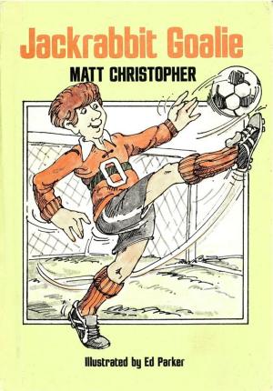 Cover of the book Jackrabbit Goalie by Matt Christopher