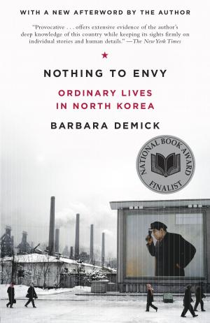 Cover of the book Nothing to Envy by Erin Bried