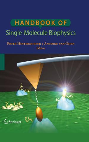 Cover of the book Handbook of Single-Molecule Biophysics by Alex C. Michalos