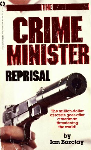 Cover of the book Crime Minister: Reprisal - Book #2 by Mike Krzyzewski, Jamie K. Spatola