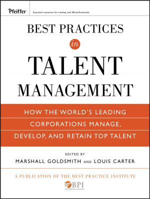 Cover of the book Best Practices in Talent Management by Steve Wilkinghoff